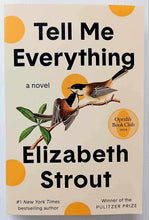 Load image into Gallery viewer, TELL ME EVERYTHING - Elizabeth Strout