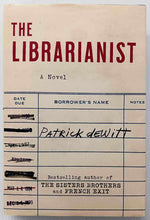 Load image into Gallery viewer, THE LIBRARIANIST - Patrick deWitt