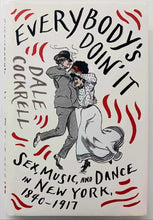 Load image into Gallery viewer, EVERYBODY'S DOIN' IT - Dale Cockrell