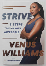 Load image into Gallery viewer, STRIVE - Venus Williams, Myatt Murphy