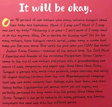 Load image into Gallery viewer, GOOD MOMS HAVE SCARY THOUGHTS - Karen Kleiman