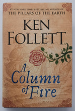 Load image into Gallery viewer, A COLUMN OF FIRE - Ken Follett