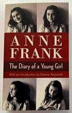Load image into Gallery viewer, THE DIARY OF A YOUNG GIRL - Anne Frank, Eleanor Roosevelt