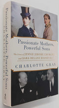 Load image into Gallery viewer, PASSIONATE MOTHERS, POWERFUL SONS - Charlotte Gray