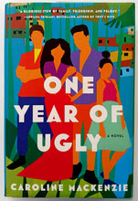 Load image into Gallery viewer, ONE YEAR OF UGLY - Caroline Mackenzie