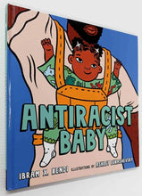 Load image into Gallery viewer, ANTIRACIST BABY - Ibram X. Kendi