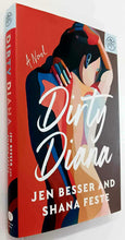 Load image into Gallery viewer, DIRTY DIANA - Jen Besser, Shana Feste