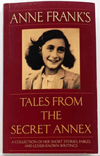 Load image into Gallery viewer, ANNE FRANK'S TALES FROM THE SECRET ANNEX - Anne Frank, Gerrold van der Stroom