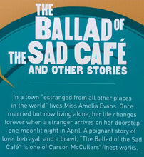 Load image into Gallery viewer, THE BALLAD OF THE SAD CAFE AND OTHER STORIES - Carson McCullers
