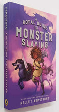 Load image into Gallery viewer, A ROYAL GUIDE TO MONSTER SLAYING - Kelley Armstrong