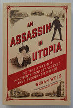 Load image into Gallery viewer, AN ASSASSIN IN UTOPIA - Susan Wels