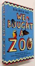 Load image into Gallery viewer, WE BOUGHT A ZOO - Benjamin Mee