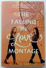 Load image into Gallery viewer, THE FALLING IN LOVE MONTAGE - Ciara Smyth