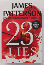 Load image into Gallery viewer, 23 1/2 LIES - James Patterson, Maxine Paetro, Andrew Bourelle, Loren D. Estleman