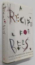 Load image into Gallery viewer, A RECIPE FOR BEES - Gail Anderson-Dargatz