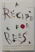 Load image into Gallery viewer, A RECIPE FOR BEES - Gail Anderson-Dargatz