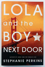 Load image into Gallery viewer, LOLA AND THE BOY NEXT DOOR - Stephanie Perkins