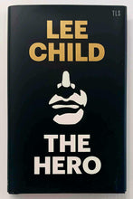 Load image into Gallery viewer, THE HERO - Lee Child