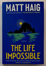 Load image into Gallery viewer, THE LIFE IMPOSSIBLE - Matt Haig