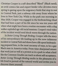 Load image into Gallery viewer, BETTER LIVING THROUGH BIRDING - Christian Cooper