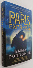 Load image into Gallery viewer, THE PARIS EXPRESS - Emma Donoghue