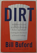 Load image into Gallery viewer, DIRT - Bill Buford