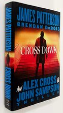 Load image into Gallery viewer, CROSS DOWN - James Patterson, Brendan DuBois