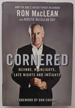 Load image into Gallery viewer, CORNERED - Ron MacLean, Kirstie McLellan Day, Don Cherry