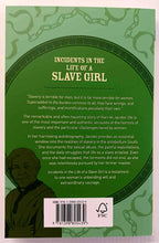 Load image into Gallery viewer, INCIDENTS IN THE LIFE OF A SLAVE GIRL - Harriet Jacobs