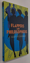Load image into Gallery viewer, FLAPPERS AND PHILOSOPHERS - F. Scott Fitzgerald