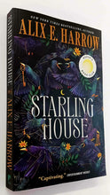 Load image into Gallery viewer, STARLING HOUSE - Alix E. Harrow