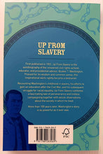 Load image into Gallery viewer, UP FROM SLAVERY - Booker T. Washington