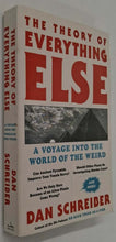 Load image into Gallery viewer, THE THEORY OF EVERYTHING ELSE - Dan Schreiber