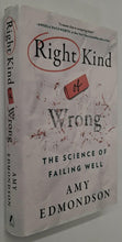 Load image into Gallery viewer, RIGHT KIND OF WRONG (SIGNED) - Amy Edmondson