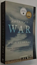 Load image into Gallery viewer, AMERICAN WAR - Omar El Akkad