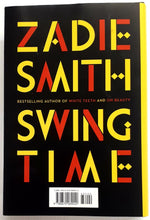 Load image into Gallery viewer, SWING TIME - Zadie Smith