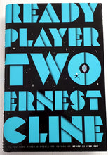 Load image into Gallery viewer, READY PLAYER TWO - Ernest Cline