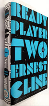 Load image into Gallery viewer, READY PLAYER TWO - Ernest Cline