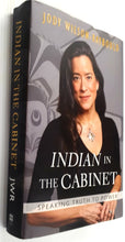 Load image into Gallery viewer, INDIAN IN THE CABINET - Jody Wilson-Raybould