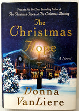 Load image into Gallery viewer, THE CHRISTMAS HOPE - Donna VanLiere