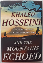Load image into Gallery viewer, AND THE MOUNTAINS ECHOED - Khaled Hosseini