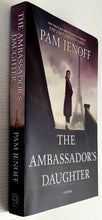Load image into Gallery viewer, THE AMBASSADOR'S DAUGHTER - Pam Jenoff