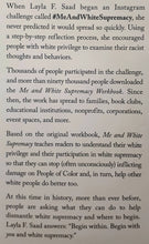 Load image into Gallery viewer, ME AND WHITE SUPREMACY - Layla F. Saad, Robin DiAngelo