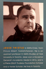 Load image into Gallery viewer, FROM THE ASHES - Jesse Thistle