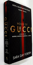 Load image into Gallery viewer, HOUSE OF GUCCI - Sara Gay Forden