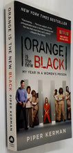 Load image into Gallery viewer, ORANGE IS THE NEW BLACK - Piper Kerman
