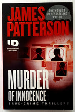 Load image into Gallery viewer, MURDER OF INNOCENCE - James Patterson, Max Dilallo, Andrew Bourelle
