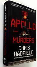 Load image into Gallery viewer, THE APOLLO MURDERS - Chris Hadfield