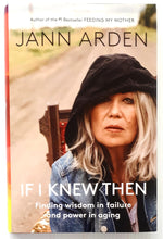 Load image into Gallery viewer, IF I KNEW THEN - Jann Arden