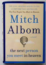 Load image into Gallery viewer, THE NEXT PERSON YOU MEET IN HEAVEN - Mitch Albom